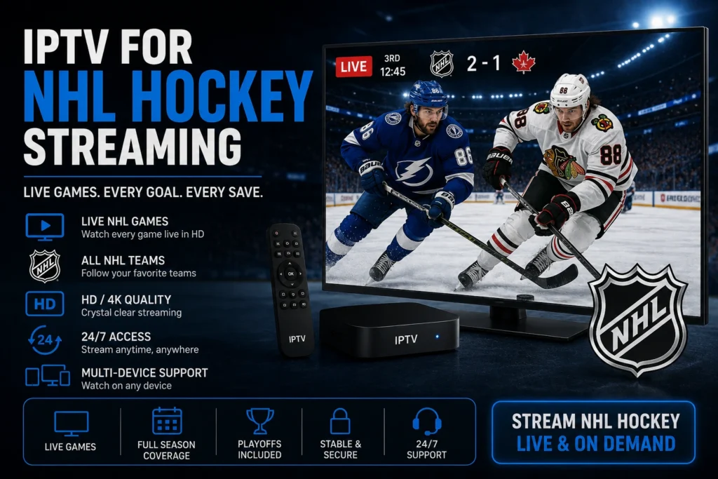 IPTV for NHL Hockey Streaming