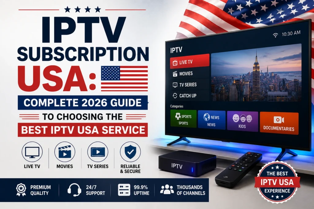 IPTV Subscription USA