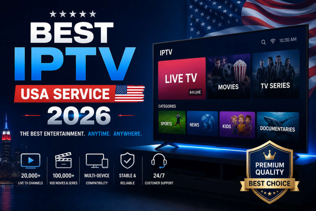 Best IPTV USA Service