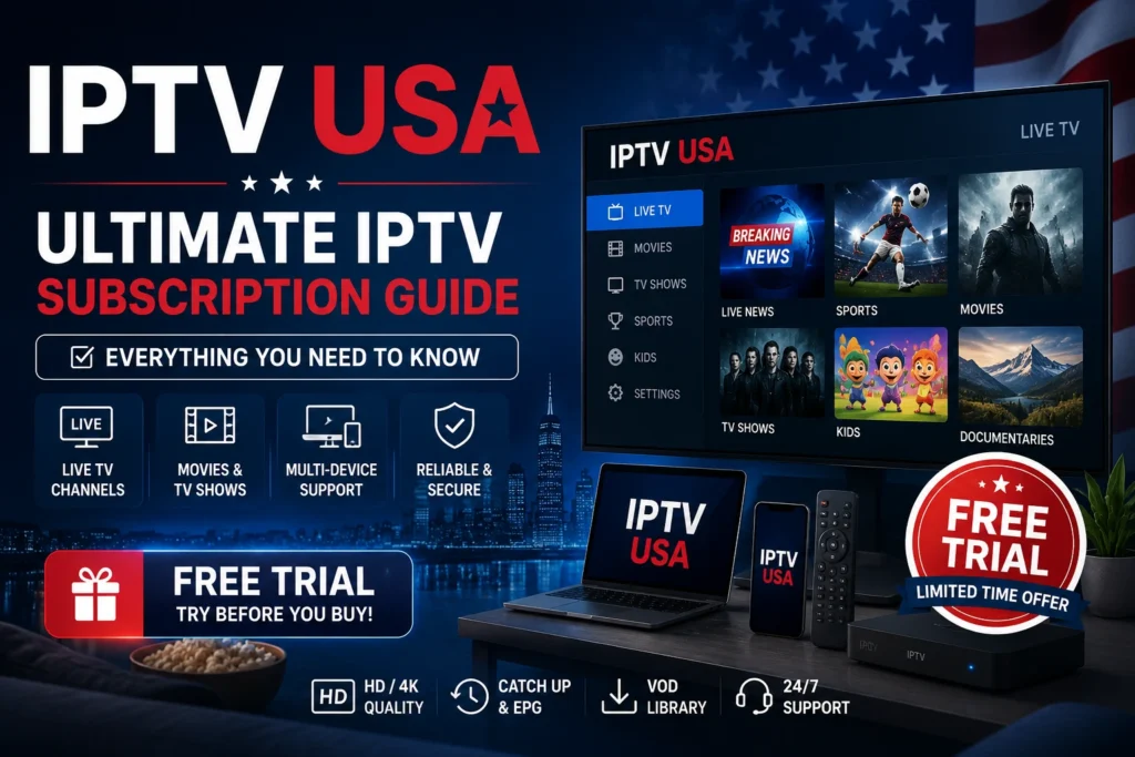 USA IPTV Subscription Guide