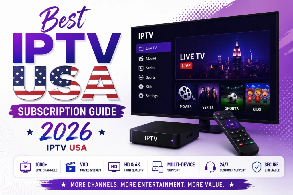 best IPTV USA subscription 2026