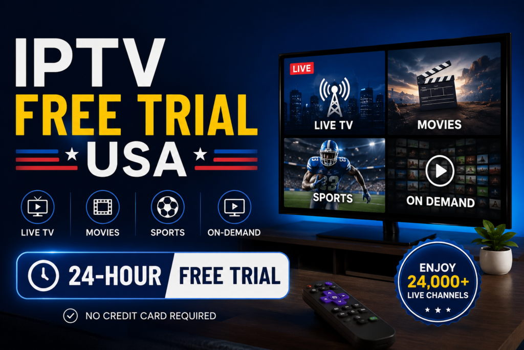 IPTV Free Trial USA